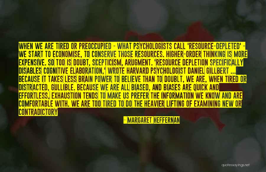 Heffernan Quotes By Margaret Heffernan Heffernan Quotes By Margaret Heffernan