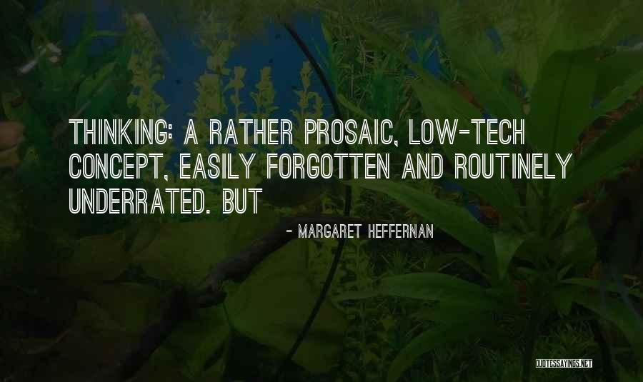 Heffernan Quotes By Margaret Heffernan Heffernan Quotes By Margaret Heffernan