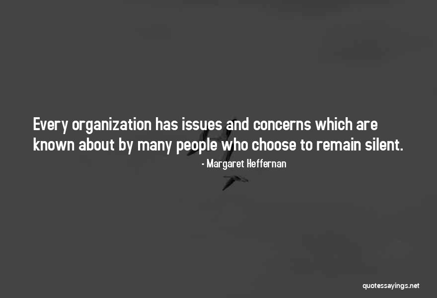 Heffernan Quotes By Margaret Heffernan Heffernan Quotes By Margaret Heffernan