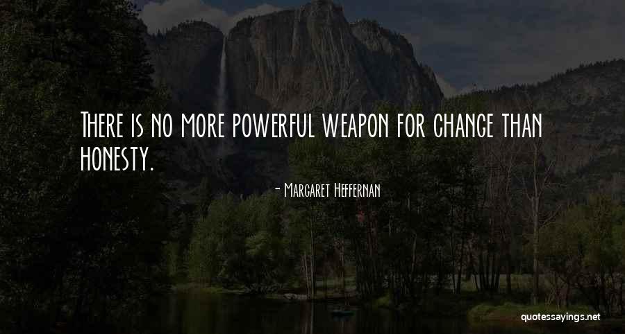 Heffernan Quotes By Margaret Heffernan Heffernan Quotes By Margaret Heffernan