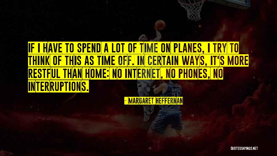 Heffernan Quotes By Margaret Heffernan Heffernan Quotes By Margaret Heffernan