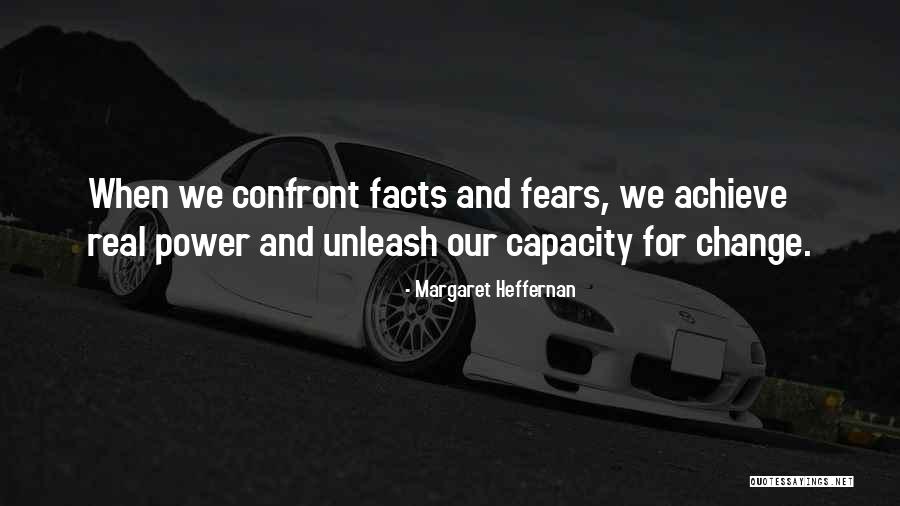 Heffernan Quotes By Margaret Heffernan Heffernan Quotes By Margaret Heffernan