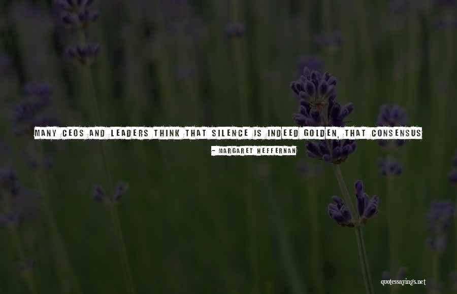 Heffernan Quotes By Margaret Heffernan Heffernan Quotes By Margaret Heffernan
