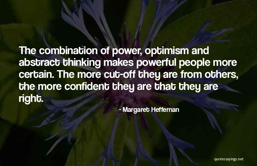 Heffernan Quotes By Margaret Heffernan Heffernan Quotes By Margaret Heffernan
