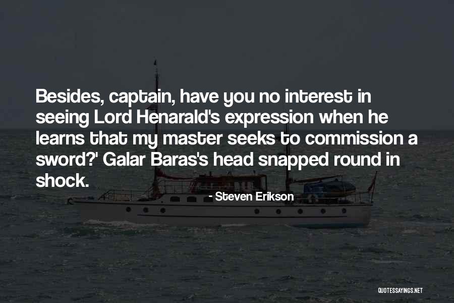 Hefners Son Quotes By Steven Erikson Hefners Son Quotes By Steven Erikson