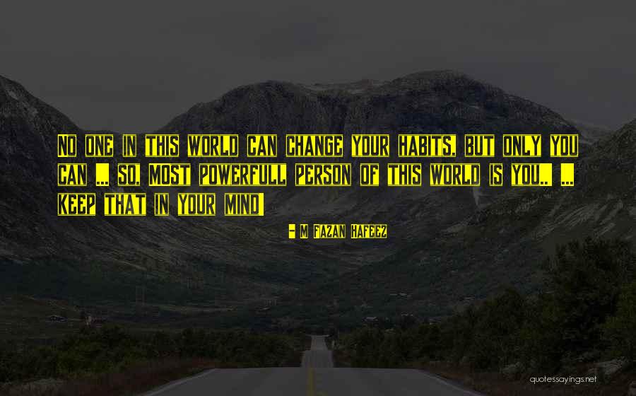 Hefs Quotes By M Fazan Hafeez Hefs Quotes By M Fazan Hafeez
