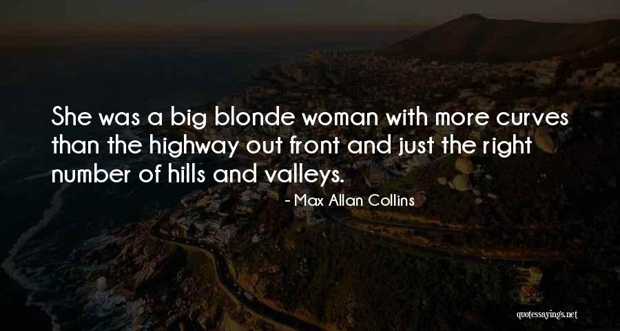 Hefs Quotes By Max Allan Collins Hefs Quotes By Max Allan Collins
