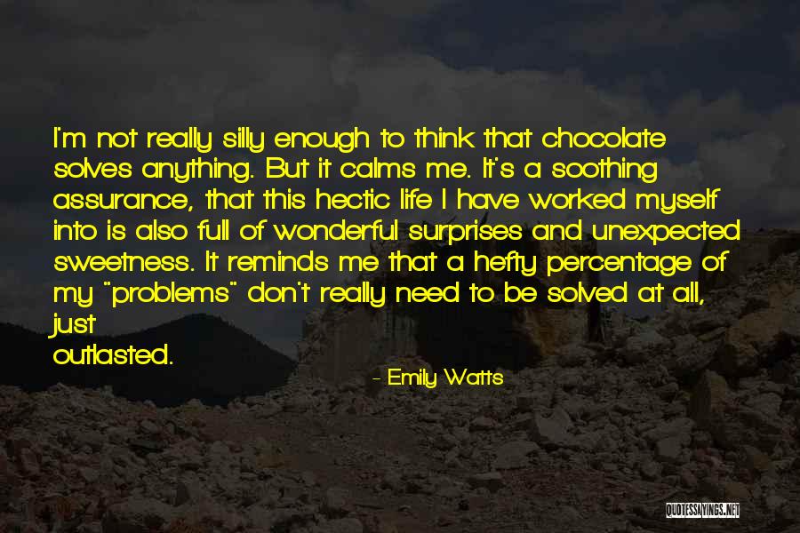 Hefty Quotes By Emily Watts Hefty Quotes By Emily Watts