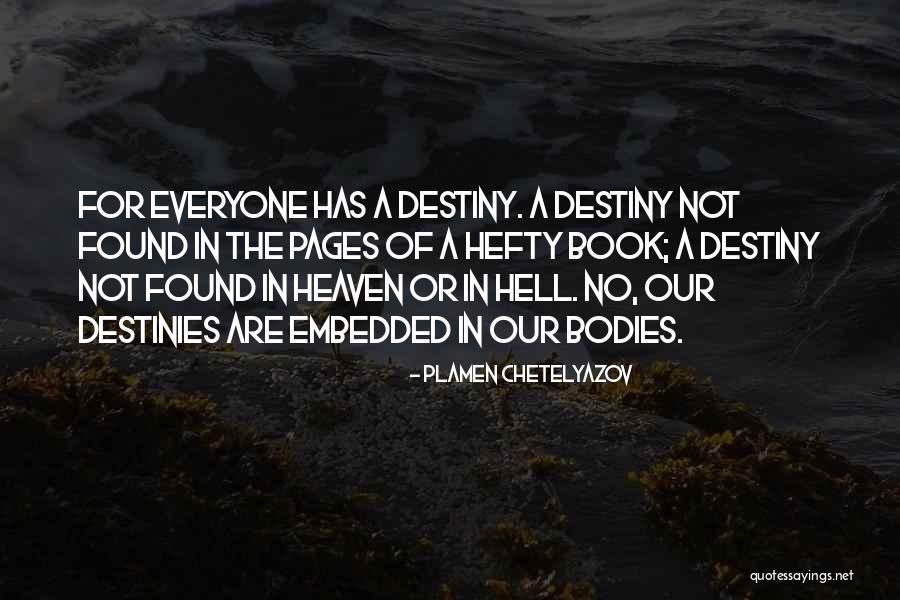 Hefty Quotes By Plamen Chetelyazov Hefty Quotes By Plamen Chetelyazov