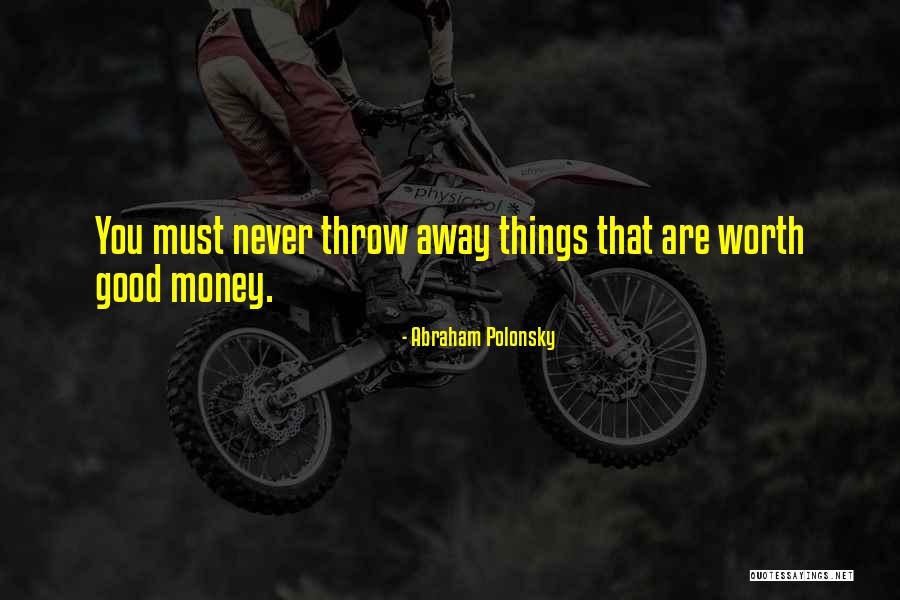 Heftystrap Quotes By Abraham Polonsky Heftystrap Quotes By Abraham Polonsky