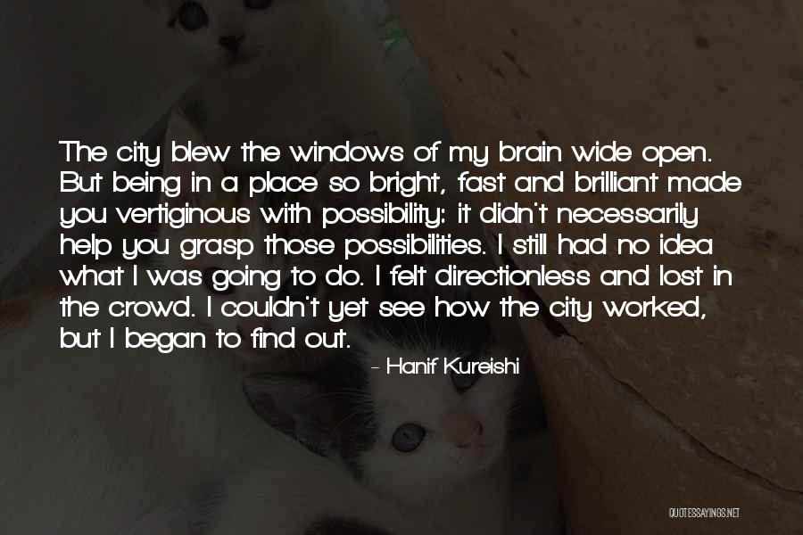 Hegedus Aluminum Quotes By Hanif Kureishi Hegedus Aluminum Quotes By Hanif Kureishi