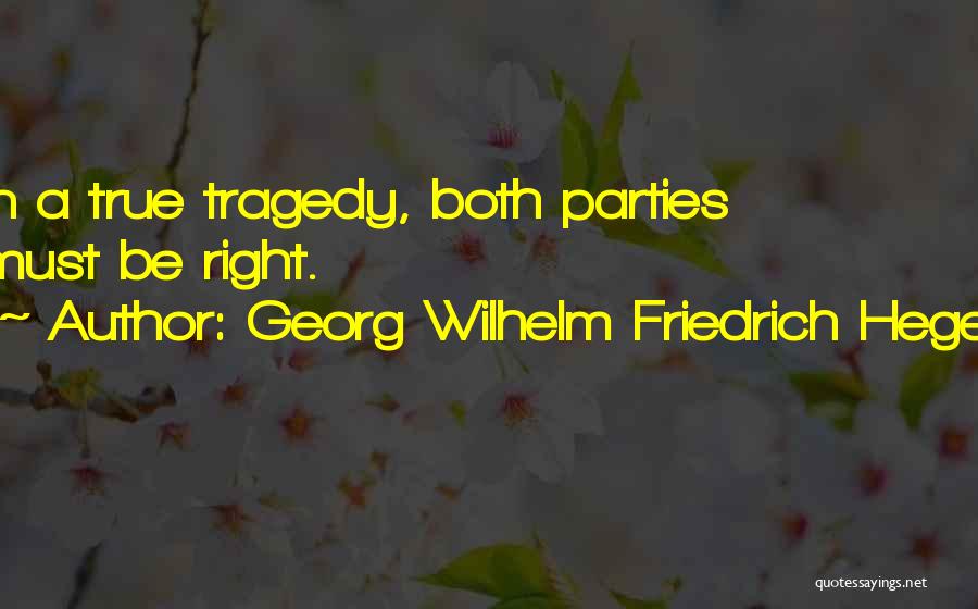 Hegel Friedrich Quotes By Georg Wilhelm Friedrich Hegel