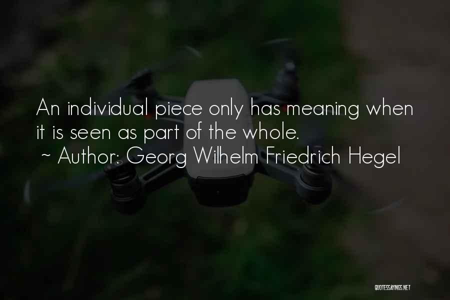 Hegel Friedrich Quotes By Georg Wilhelm Friedrich Hegel