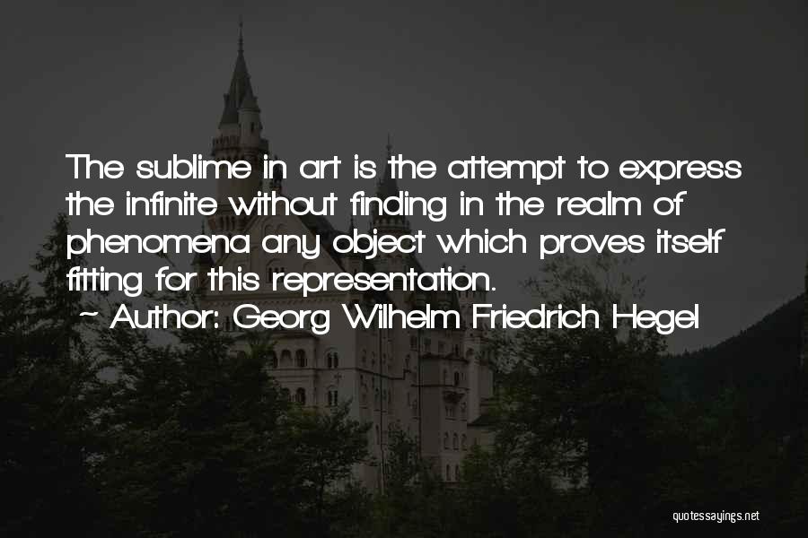 Hegel Friedrich Quotes By Georg Wilhelm Friedrich Hegel