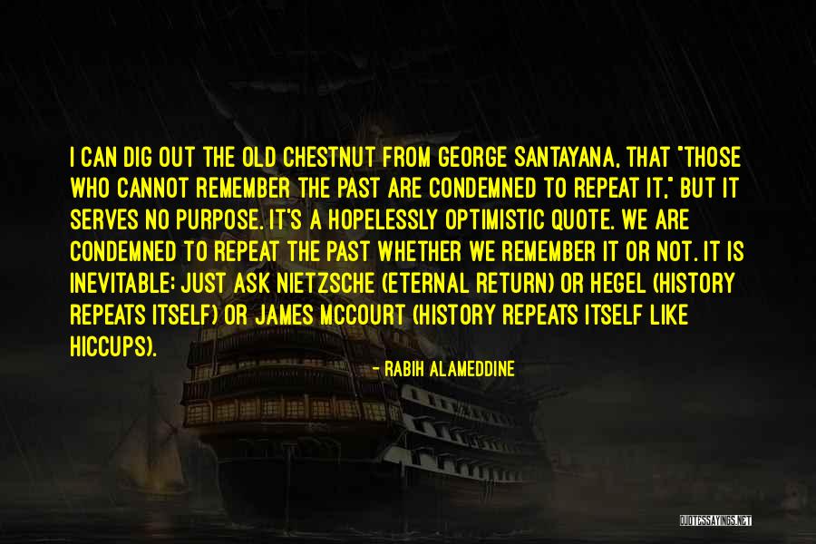 Hegel On History Quotes By Rabih Alameddine Hegel On History Quotes By Rabih Alameddine