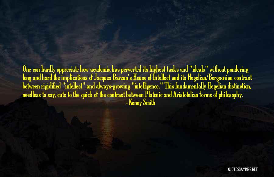 Hegelian Quotes By Kenny Smith