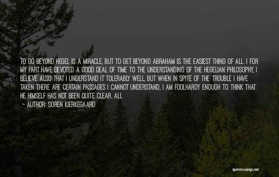 Hegelian Quotes By Soren Kierkegaard