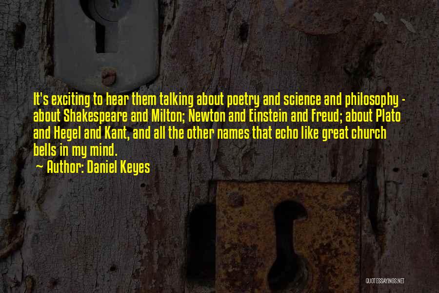 Hegel's Quotes By Daniel Keyes