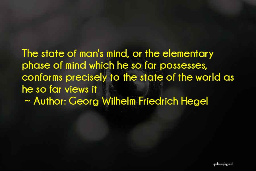 Hegel's Quotes By Georg Wilhelm Friedrich Hegel