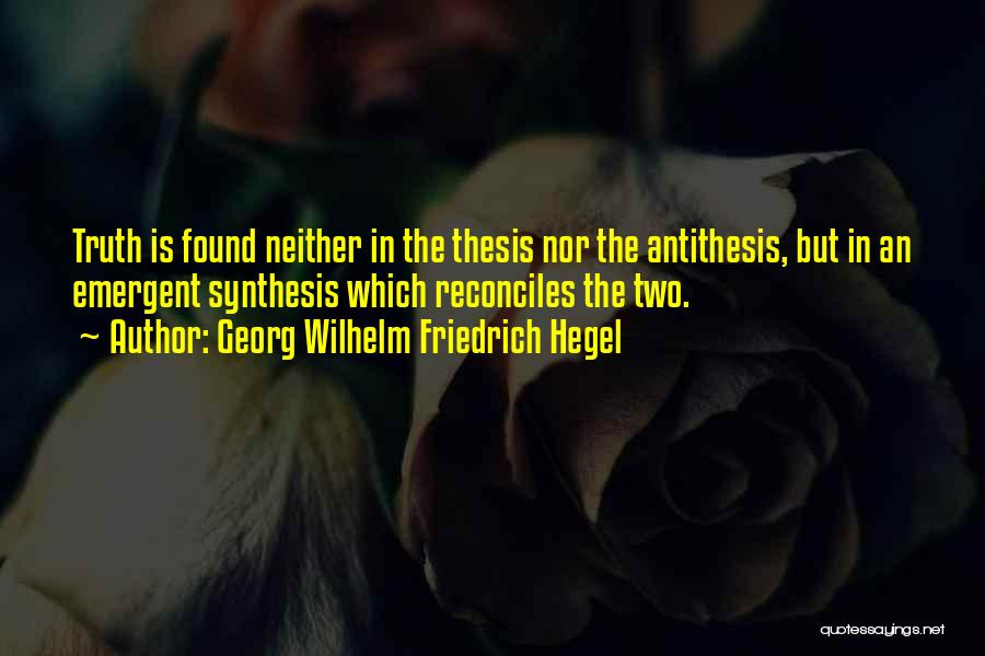 Hegel's Quotes By Georg Wilhelm Friedrich Hegel