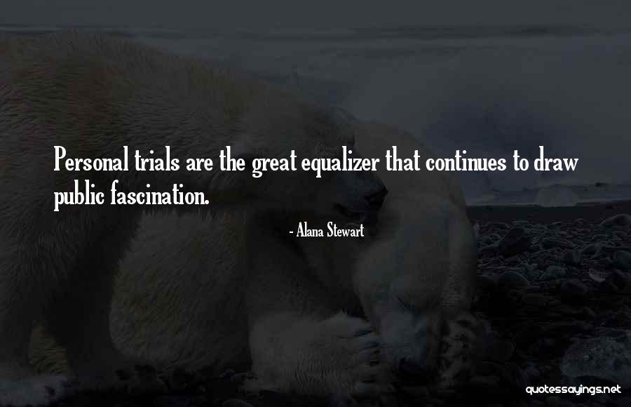 Hegemonic Femininity Quotes By Alana Stewart Hegemonic Femininity Quotes By Alana Stewart