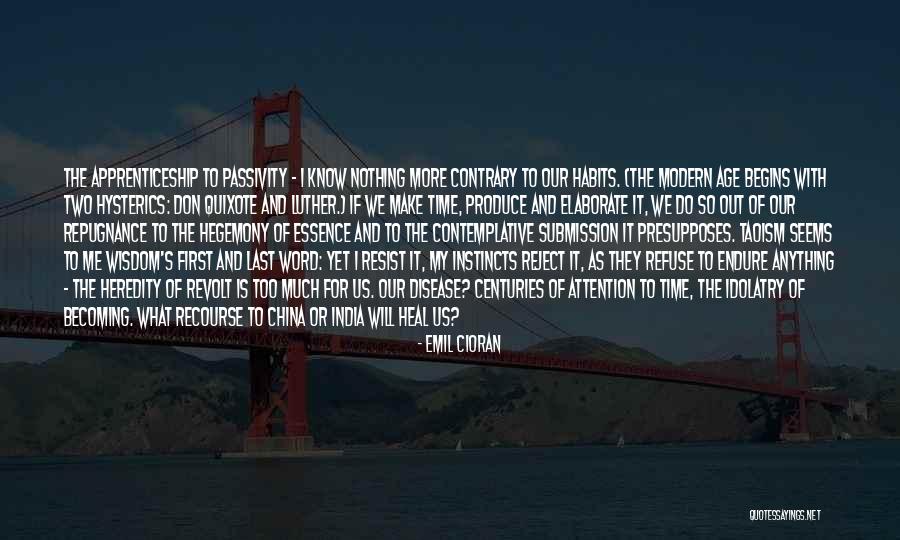 Hegemony Quotes By Emil Cioran Hegemony Quotes By Emil Cioran
