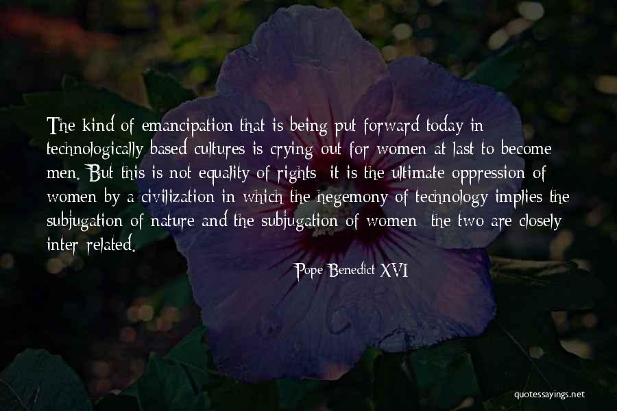 Hegemony Quotes By Pope Benedict XVI Hegemony Quotes By Pope Benedict XVI