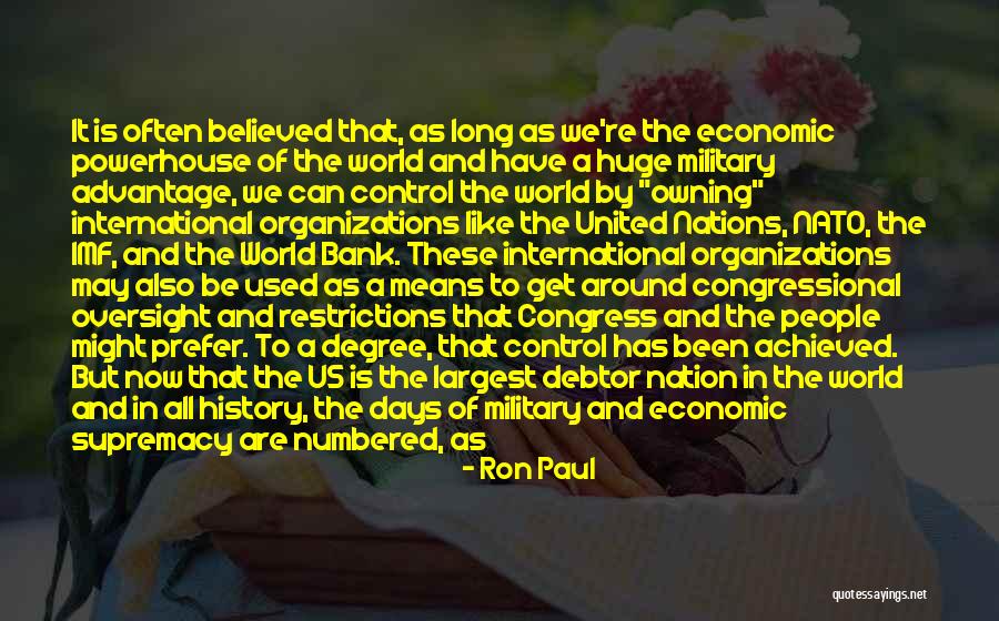 Hegemony Quotes By Ron Paul Hegemony Quotes By Ron Paul