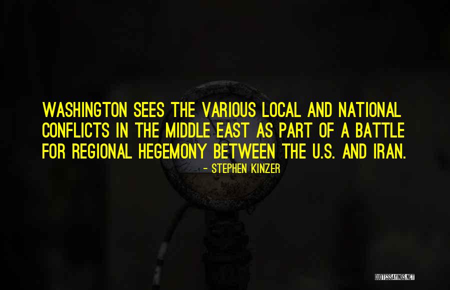 Hegemony Quotes By Stephen Kinzer Hegemony Quotes By Stephen Kinzer