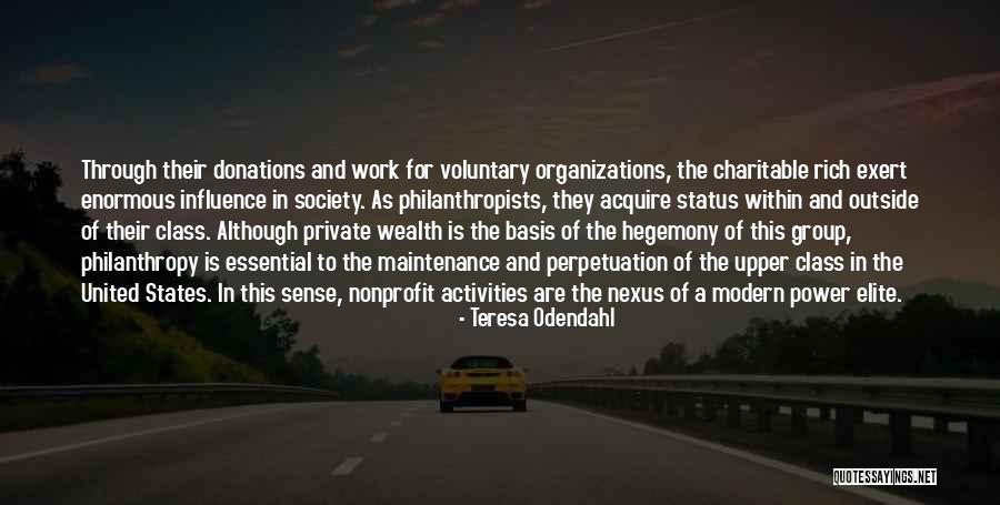 Hegemony Quotes By Teresa Odendahl Hegemony Quotes By Teresa Odendahl