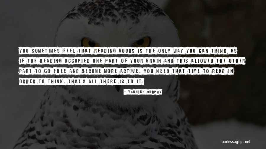 Hegewisch Times Quotes By Yannick Murphy Hegewisch Times Quotes By Yannick Murphy