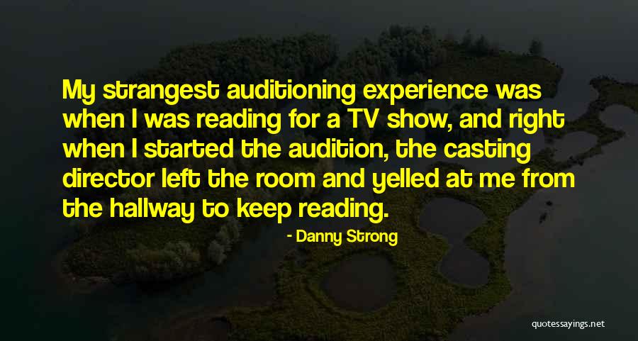 Heggedal Bibliotek Quotes By Danny Strong Heggedal Bibliotek Quotes By Danny Strong