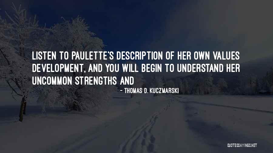 Heggelia Quotes By Thomas D. Kuczmarski Heggelia Quotes By Thomas D. Kuczmarski