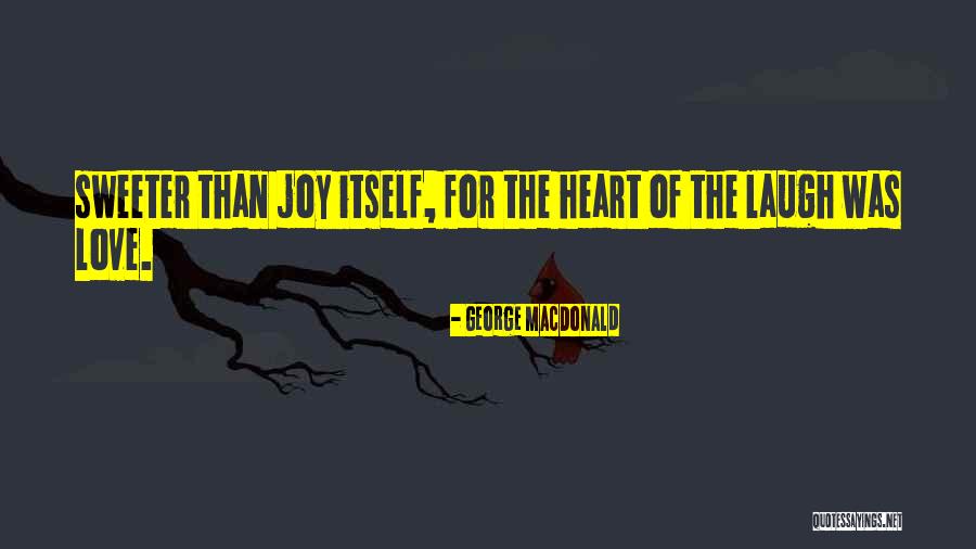 Heggemus Quotes By George MacDonald Heggemus Quotes By George MacDonald