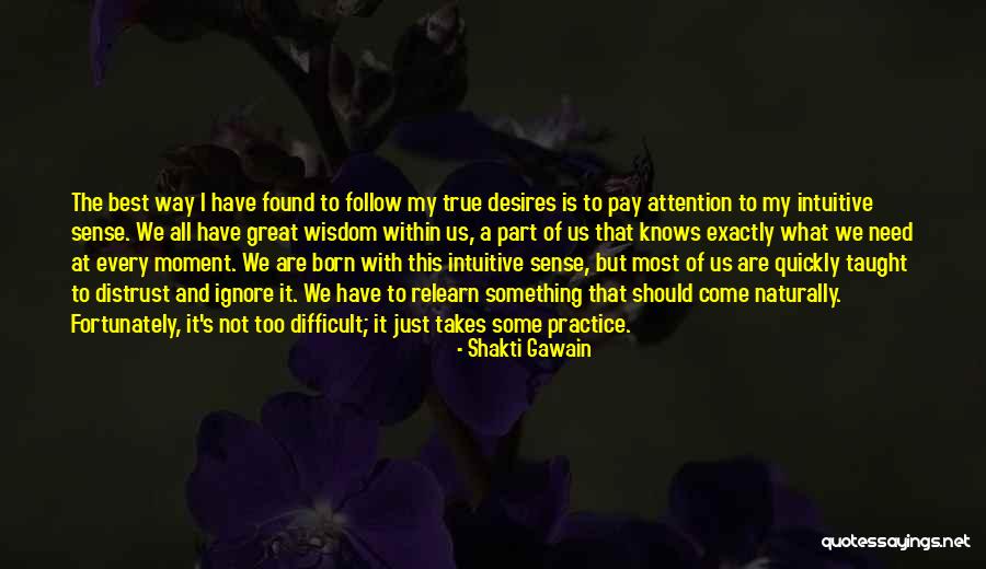 Hegland Agency Quotes By Shakti Gawain Hegland Agency Quotes By Shakti Gawain