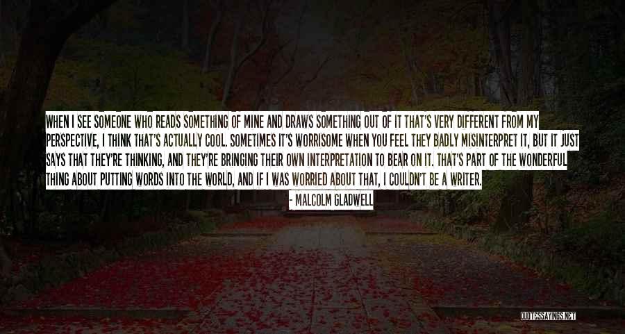 Hegto Quotes By Malcolm Gladwell Hegto Quotes By Malcolm Gladwell