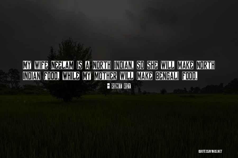 Hegyek Nevei Quotes By Ronit Roy Hegyek Nevei Quotes By Ronit Roy