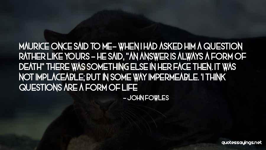 Hegyesi Aranka Quotes By John Fowles Hegyesi Aranka Quotes By John Fowles