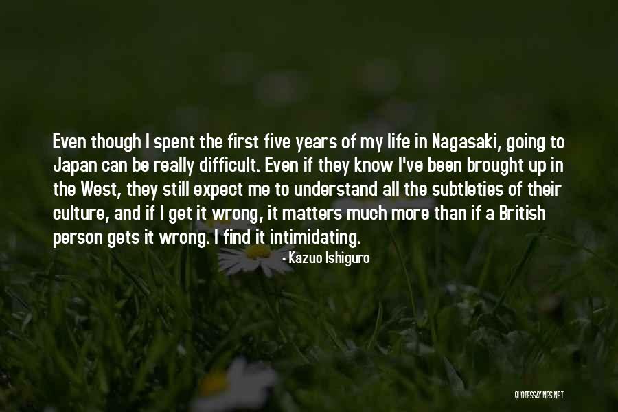 Hehashi Quotes By Kazuo Ishiguro Hehashi Quotes By Kazuo Ishiguro
