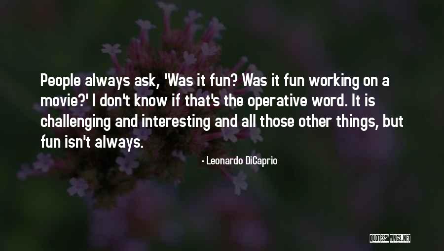 Hehehehehehe Quotes By Leonardo DiCaprio Hehehehehehe Quotes By Leonardo DiCaprio