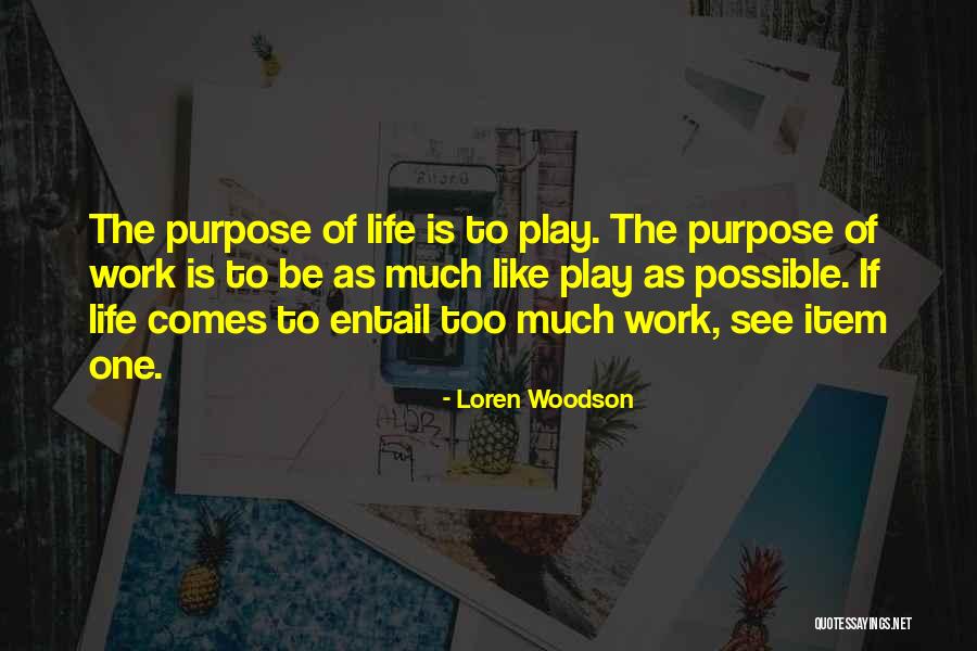 Hehehehehehehehehehehehehehehehe Quotes By Loren Woodson