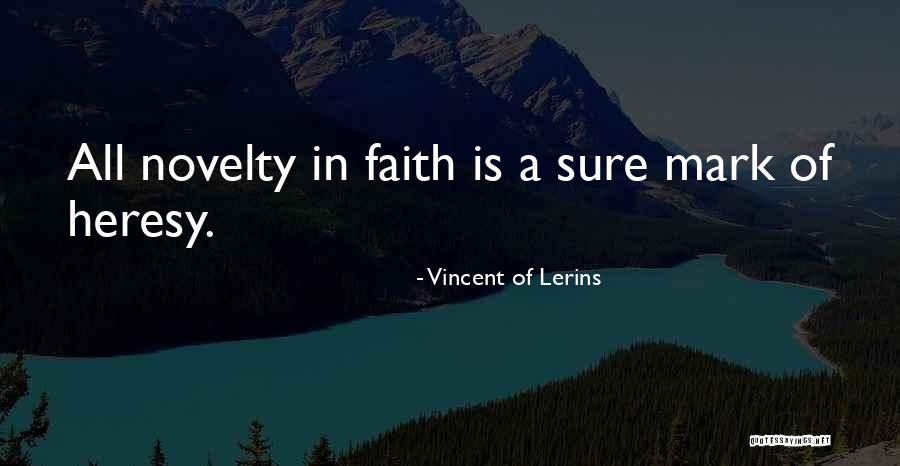 Hehne Quotes By Vincent Of Lerins Hehne Quotes By Vincent Of Lerins