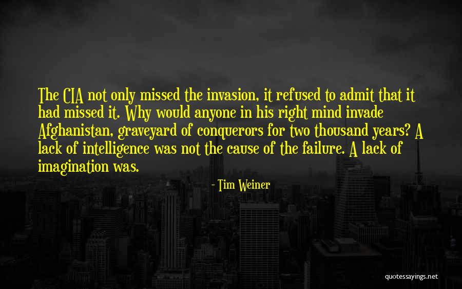 Heibel Origin Quotes By Tim Weiner Heibel Origin Quotes By Tim Weiner