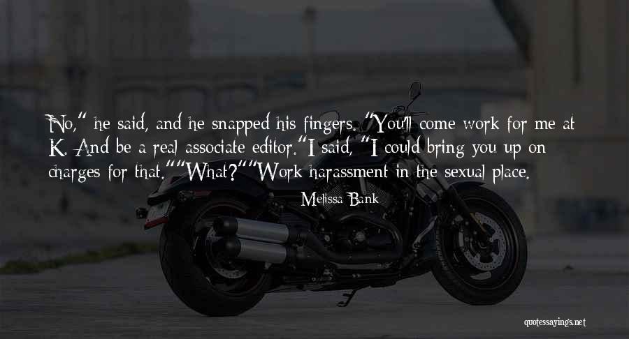 Heibel Skin Quotes By Melissa Bank Heibel Skin Quotes By Melissa Bank