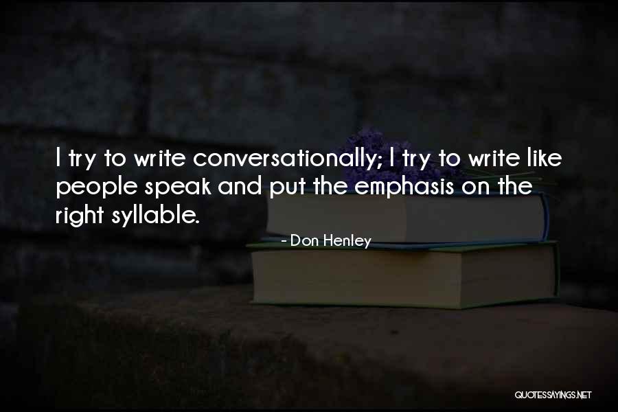 Heichel Plumbing Quotes By Don Henley Heichel Plumbing Quotes By Don Henley