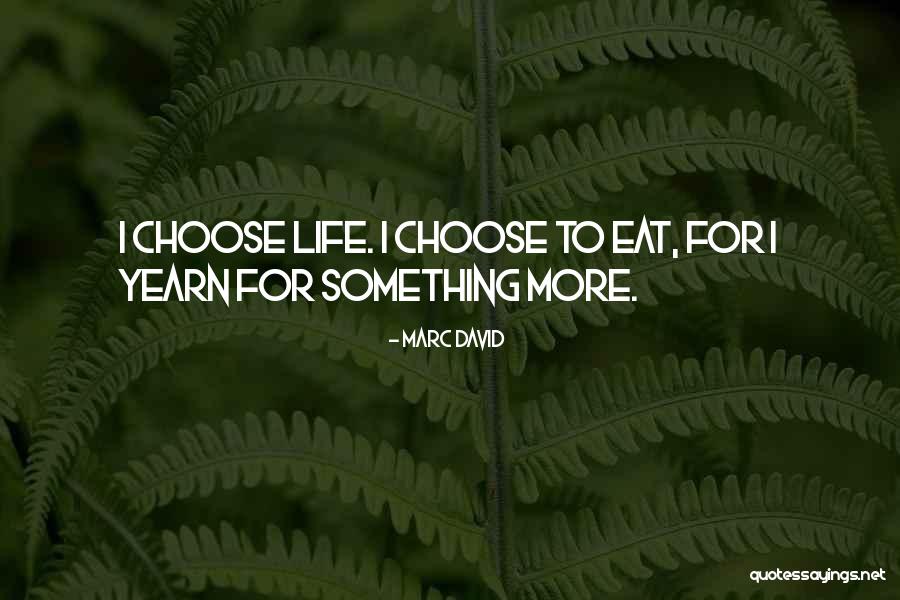 Heichelbech Quotes By Marc David Heichelbech Quotes By Marc David