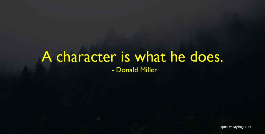 Heidbreder 1933 Quotes By Donald Miller Heidbreder 1933 Quotes By Donald Miller