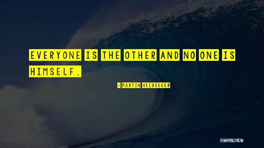 Heidegger Being And Time Quotes By Martin Heidegger Heidegger Being And Time Quotes By Martin Heidegger