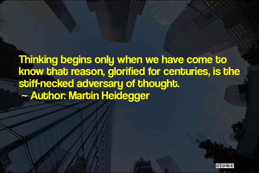 Heidegger Quotes By Martin Heidegger