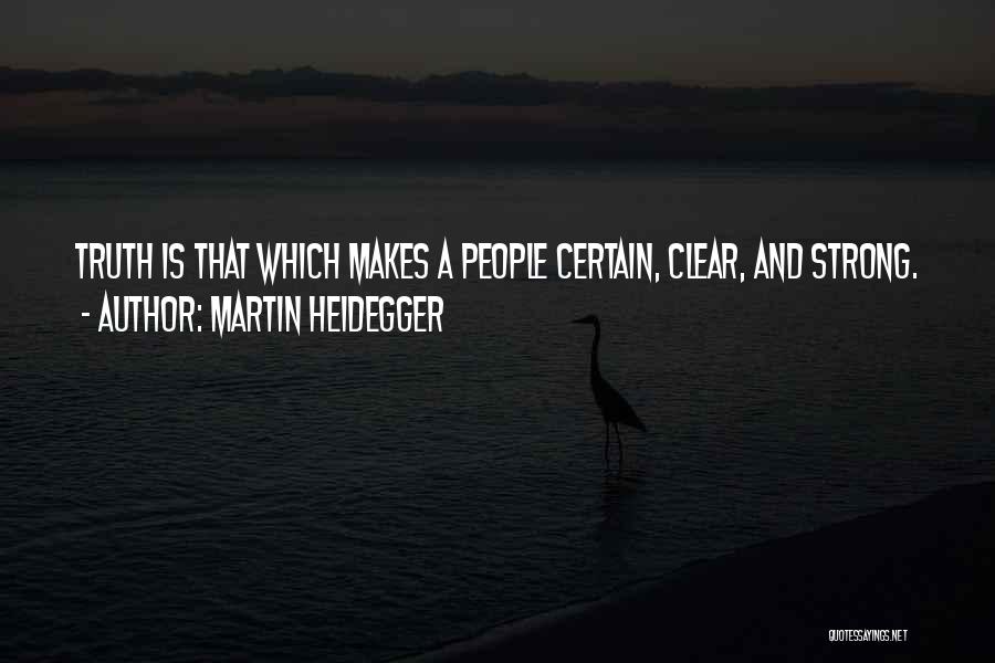 Heidegger Quotes By Martin Heidegger